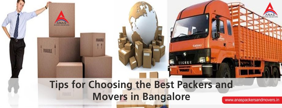 Tips for Choosing the Best Packers and Movers in Bangalore